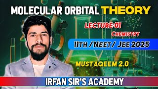 Molecular Orbital Theory part 1  11th Chemistry  JEENEET 2025 [upl. by Idurt610]