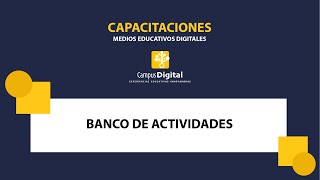 Capacitación Banco de Actividades 1092024 [upl. by Jock260]