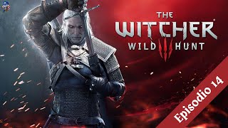 THE WITCHER 3 EP14  LA LÁMPARA MÁGICA  Gameplay español [upl. by Kehr]