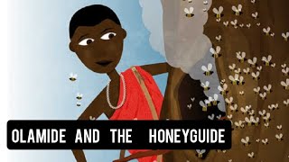 Olamide and the honeyguide  Folktales  Bed time story  READ ALOUD [upl. by Hagar]