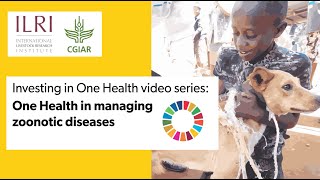 One Health in managing zoonotic diseases [upl. by Nesnah9]