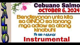 OCTOBER 6 2024 INSTRUMENTAL BENDISYONAN UNTA KITA SA GINOO SA TANANG MGA ADLAW SA ATONG KINABUHI [upl. by Notle]