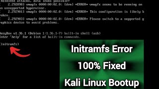 Boot Kali Linux Again Fix initramfs Error with These Simple Steps [upl. by Merry]