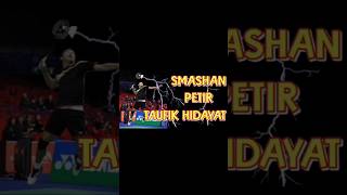 SMASHan PETIR TAUFIK HIDAYAT badminton jadwalbulutangkisbwfworldchampionship2024 shorts [upl. by Airamahs]