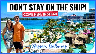 Before Cruising to Nassau Bahamas WATCH THIS BEST Excursion amp Tips [upl. by Isle121]