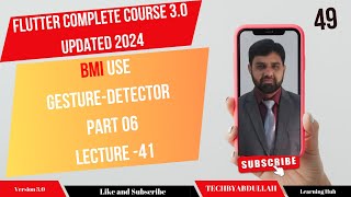 Flutter in Urdu  BMI Use Gesture Detector Lecture 41  flutterinhindi TechByAbdullah79 [upl. by Collar]