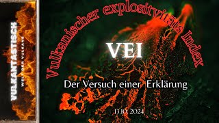 Vulkanischer explosivitäts Index  Der Versuch einer Erklärung [upl. by Anyahs243]