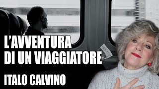 AUDIOLIBRO  quotLavventura di un viaggiatorequot  Racconto di Italo Calvino [upl. by Partridge560]