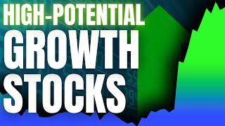 2 High Potential Growth Stocks to Buy [upl. by Ellessig]