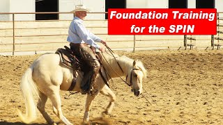 Foundation Training for the Spin  Reining Horse amp Reined Cow Horse Spin [upl. by Adolpho66]