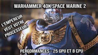 Warhammer 40k SpaceMarine 2  Le mangeur de CPU [upl. by Koss]