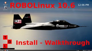 ROBOLinux 106 Cinnamon Install  Walkthrough [upl. by Anaitat593]