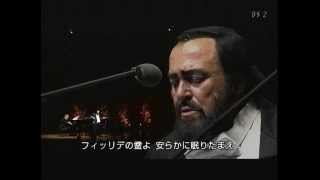 Luciano Pavarotti  Dolente immagine di Fille mia Japan 2004 [upl. by Ettennod]