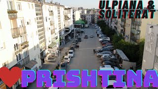 Prishtina me Dron  Ulpiana amp Soliterat [upl. by Milo]