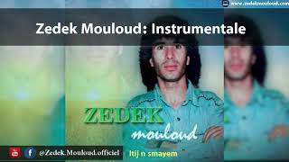 Zedek Mouloud Instrumentale Album Itij n smayem [upl. by Philender]