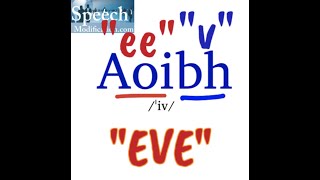 How to Pronounce Aoibh Irish Name [upl. by Cchaddie527]