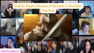 Goblin Slayer Season 2 Episode 3 Reaction Mashup  ゴブリンスレイヤーII 3話 リアクション [upl. by Adnerb258]