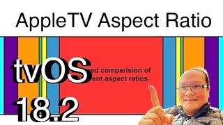 AppleTV tvOS 182 New Aspect Ratio Feature Explained in 3 Minutes [upl. by Angy]