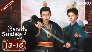 Beauty Strategy EP1316  Historical Fantasy Drama  Guan ChangZhang Jingyun  YOUKU [upl. by Aicener]