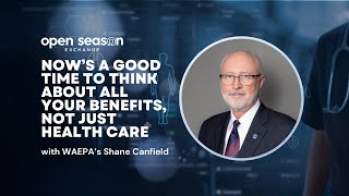 Open Season Exchange Now’s a good time to think about all your benefits not just health care [upl. by Sheridan]