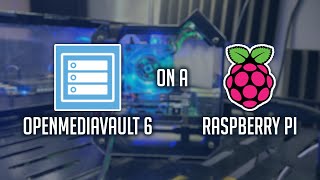 Installing OpenMediaVault 6 on a Raspberry Pi 4 [upl. by Yhtak]