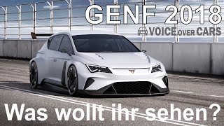 Genf 2018 Preview Vorschau Neuwagen Weltpremieren  Was wollt ihr sehen [upl. by Kurtzman]