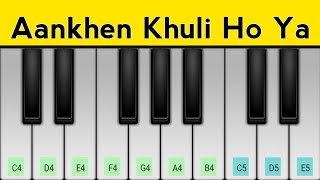 Aankhen Khuli Ho Ya Ho Band Piano Tutorial  Sahrukh Khan Aiswarya Rai Bachchan [upl. by Aicinad]