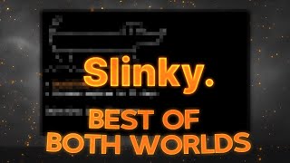 Slinky Client  Best Of Both Worlds [upl. by Dugald]