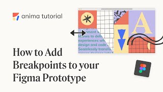 Add Breakpoints in Figma for Responsive Prototypes  Anima for Figma [upl. by Ahsillek556]