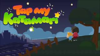 Tap My Katamari Lonely Rolling Star [upl. by Yttiy]