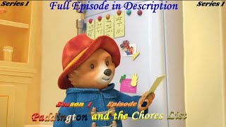 The Adventures of Paddington Season 1 Episode 2 Paddington and the Chores List [upl. by Wrightson]