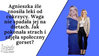 Jak ona to zrobiła  Wywiad z Agnieszką M która schudła mimo cukrzycy [upl. by Laney]