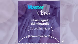 Masterclass Síndrome Coronario Agudo [upl. by Bevus]