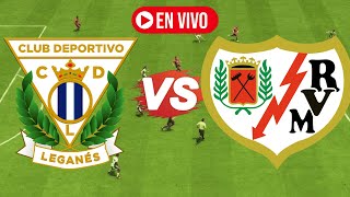 🔴RAYO VALLECANO VS CD LEGANES EN VIVO HOY GRATIS [upl. by Oivalf]