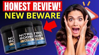 Nitric Boost Ultra  🔴🔴BEWARE🔴🔴  Nitric Boost Review  Nitric Boost Reviews  Nitric Boost [upl. by Katha640]