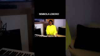 SEMBOLA LOBOKO [upl. by Dunton]