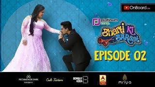 BhartiKiBaraat  Episode 02  Bharti  Haarsh ki Preparations [upl. by Fogel]