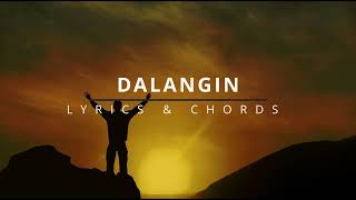 DALANGIN Lyrics amp Chords  Redeemed Band [upl. by Leinod]