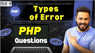 Types of Error in php  PHP interview questions [upl. by Aihset]