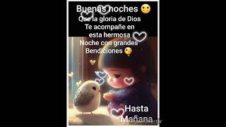 Buenas noches🙏💞💫Mensaje de buenas noches⚘️Producciones Brindis 🦋 [upl. by Eiramalegna]