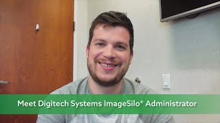 Meet Digitech Systems ImageSilo® Administrator Aaron Plekan [upl. by Klemperer]