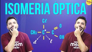 ISOMERIA ÓPTICA  Resumo de Química para o Enem [upl. by Agler326]