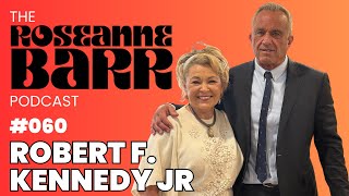 The last Democrat RFK Jr  The Roseanne Barr Podcast 60 [upl. by Caria]