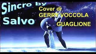 GUAGLIONE Karaoke cover GERRY N SalernoGFanciulli [upl. by Idoj]