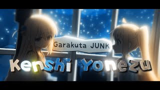 Kenshi Yonezu  Garakuta JUNK  AMV After Effects [upl. by Vladimir196]