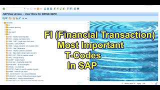 Most Important SAP FI Transaction Codes  SAP FI TCODES  SAP FICO TCODES [upl. by Haroun]