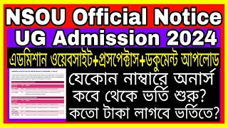 অফিসিয়াল নোটিস NSOU UG Admission 2024 Netaji Subhash Open University UG Admission 2024 [upl. by Novla56]