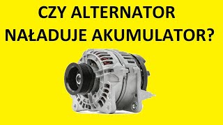 Czy alternator naładuje akumulator i po jakim czasie Ładowanie akumulatora przez alternator [upl. by Aihtennek834]