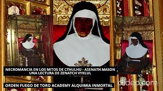 NECRONOMICON GNOSIS Asenath Mason con del Cármen [upl. by Reede]