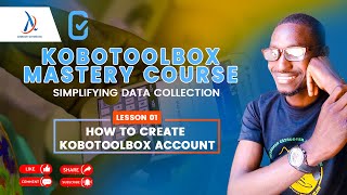 01 KOBOTOOLBOX  Creating the user account [upl. by Cressy836]